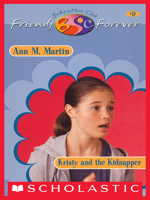 Title details for Kristy and Kidnapper by Ann M. Martin - Wait list